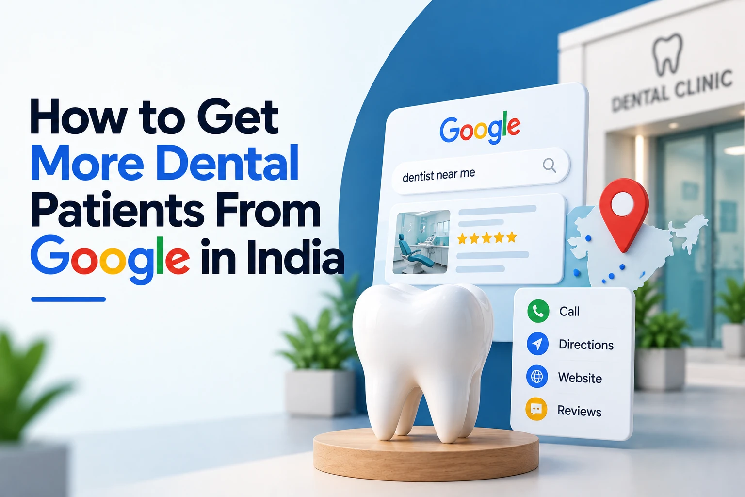 get-more-dental-patients-google-india